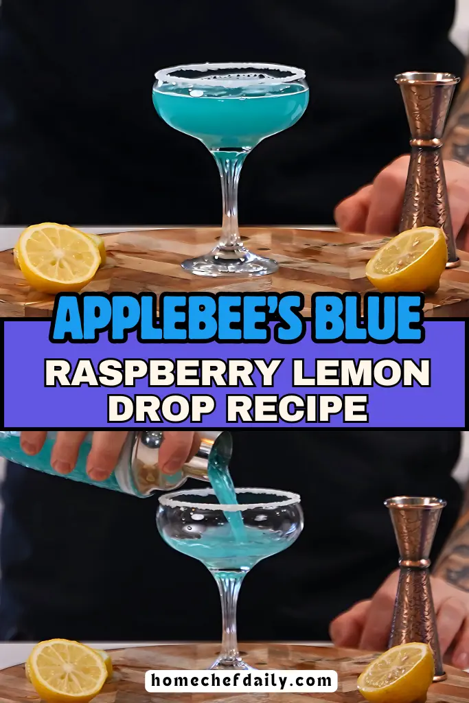 Applebee’s Blue Raspberry Lemon Drop