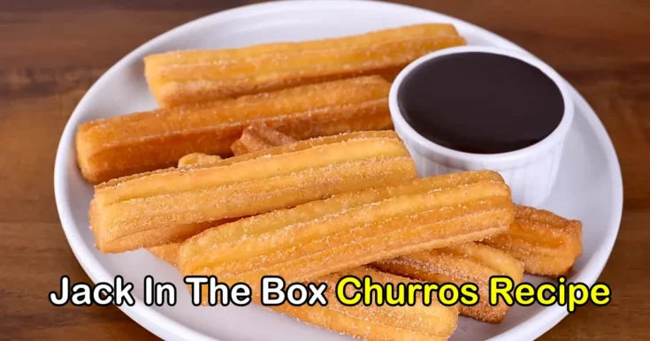 Jack In The Box Churros Recipe