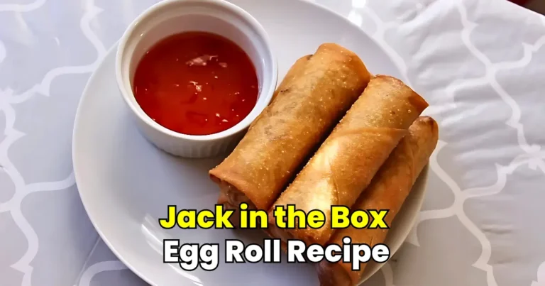 Jack in the Box Egg Roll Recipe