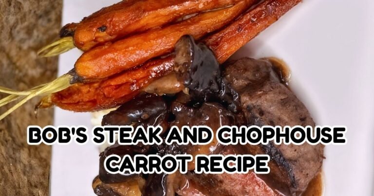 Bob's Steak and Chophouse Carrot Recipe