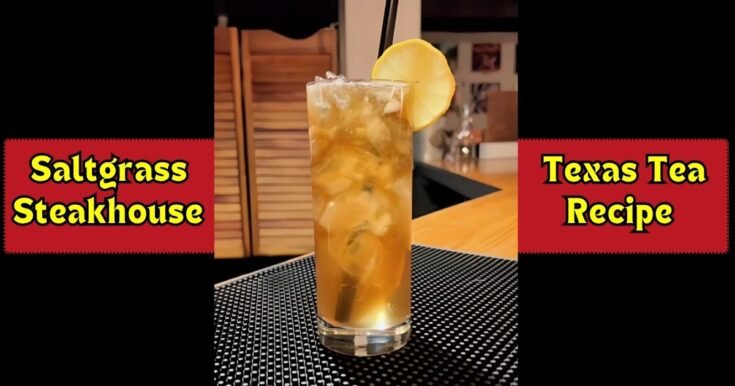 Saltgrass Steakhouse Texas Tea Recipe