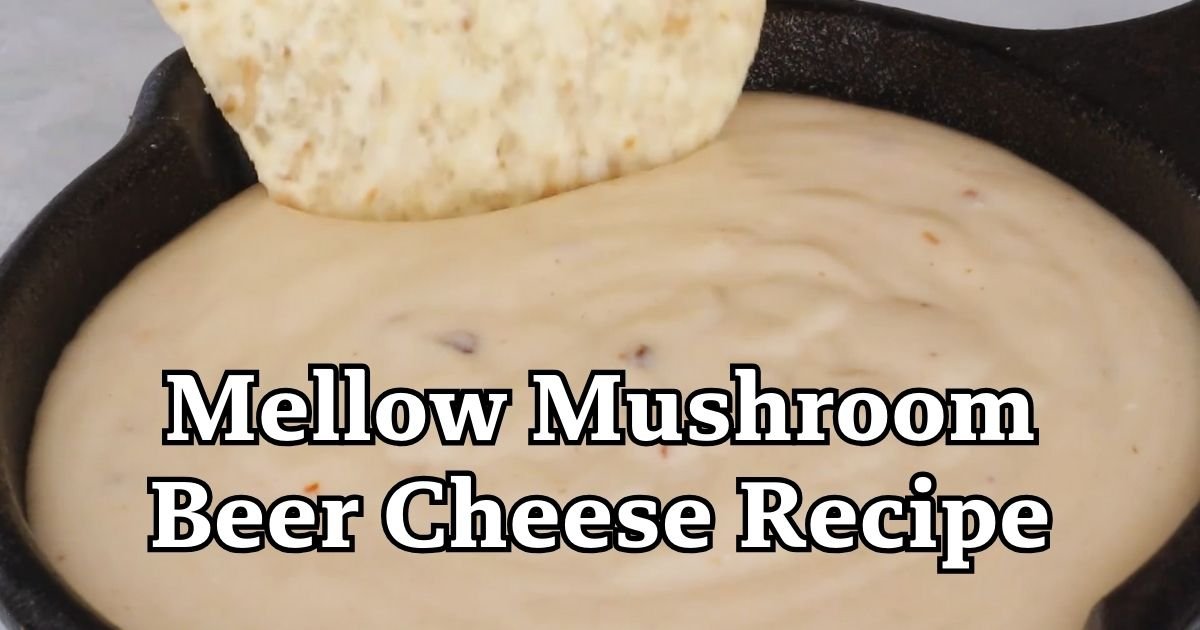 Mellow Mushroom Beer Cheese Recipe