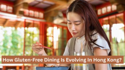 How Gluten-Free Dining Is Evolving In Hong Kong